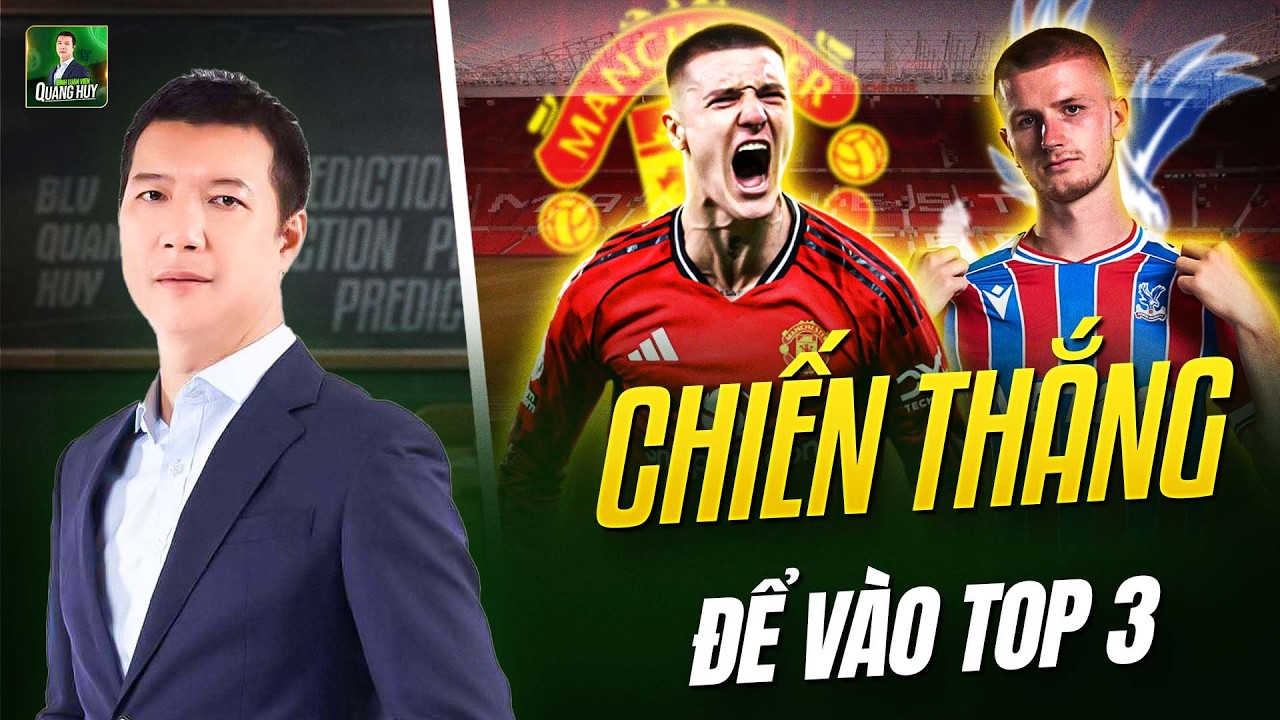 🔴 NHẬN ĐỊNH MAN UNITED VS CRYSTAL PALACE: CARRICK TIẾP ĐÀ THĂNG HOA, TOP 3 LÀ NHIỆM VỤ BẮT BUỘC