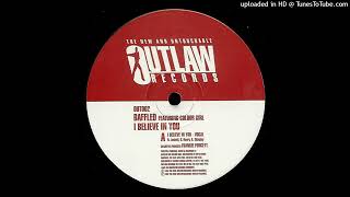 Baffled Ft. Colour Girl - I Believe In You Vocal