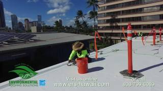 Hawaii Roofing Company Environmental Roofing Solutions Installing Tpo
