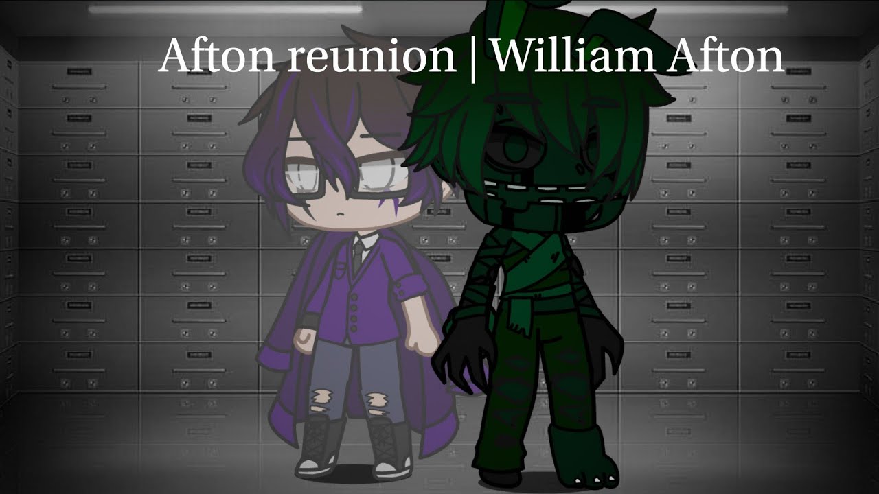 Afton family reunion | episode 1: William Afton | Gacha ...