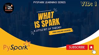 PySpark Learning Series | 01-Spark Basics