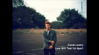 Ciaran Lavery ~ Love Will Tear Us Apart (Joy Division cover) chords