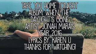 Jonah Marais - Take You Home Tonight (lyrics) chords