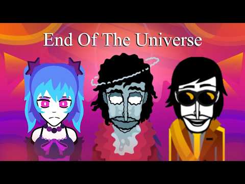 End Of The Universe - An Incrossover (Sympan Xanakano, NEST, Levels)