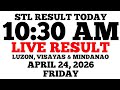STL Result Today 10:30 AM Draw April 24, 2026 Friday STL Luzon, Visayas, Mindanao LIVE Result