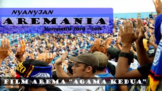 Nyanyian Suporter Aremania mendukung Arema di Kompetisi 2010 - 2011