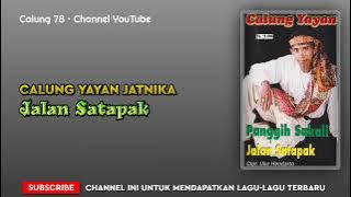 Calung Yayan Jatnika - Jalan Satapak
