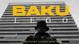 Baku - Lego (Official Music Video Clip)