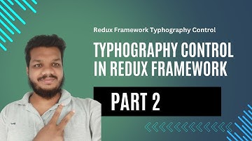 Wordpress theme development course | Redux FrameWork Typhography Control