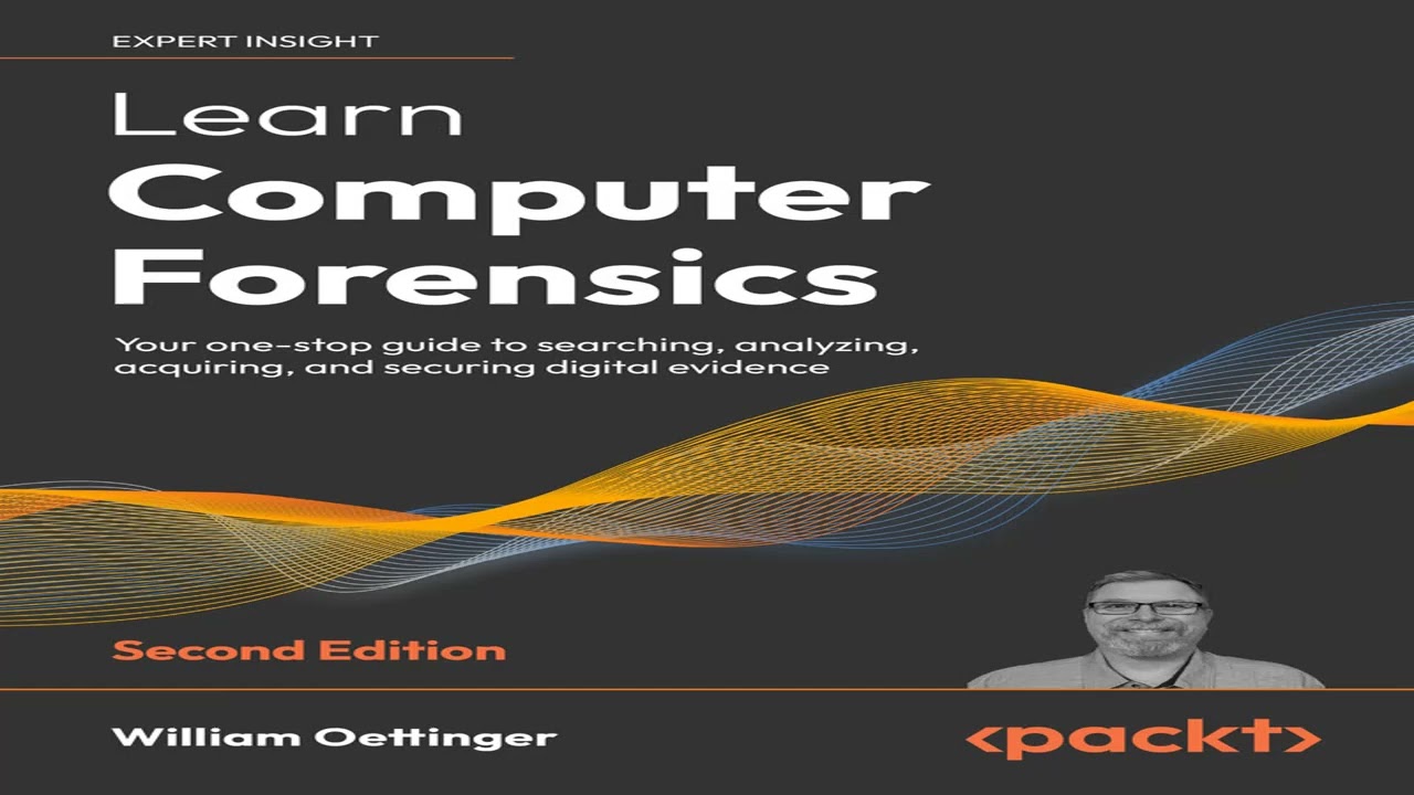 The Forensic Analysis Process | Chapter 2 – Learn Computer Forensics (2nd)
