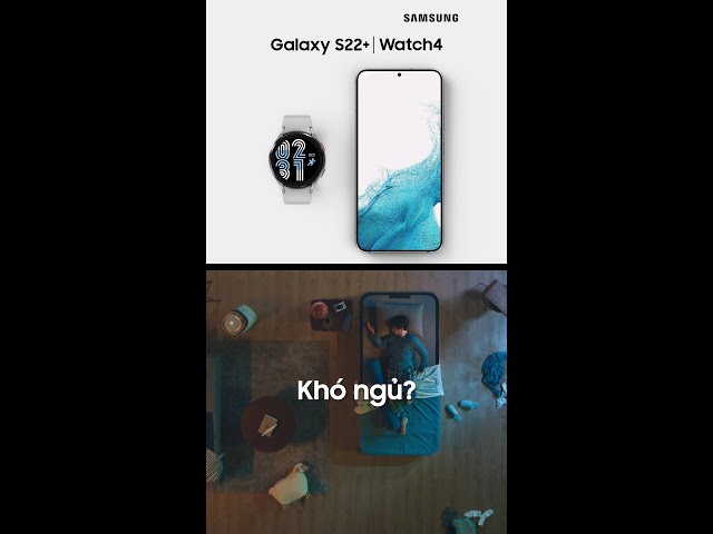 Galaxy Watch4 Series | Phân tích giấc ngủ nâng cao | Samsung