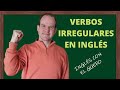 VERBOS IRREGULARES EN INGLÉS: los verbos irregulares más comunes