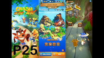 Crash Bandicoot: On the Run! P25 - Dino Might - Collection Run