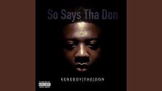 Watch Keneddythedon Back N Tha Day video