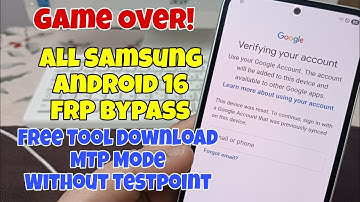 New Free Tool!!! All Samsung Android 16, Remove Google Account, Bypass FRP. 