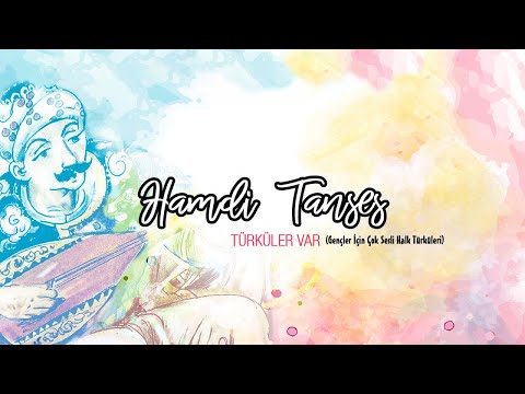 Hamdi Tanses - Hoş Gelişler Ola (Instrumental) [Gençler İçin Çok Sesli Halk Türküleri]