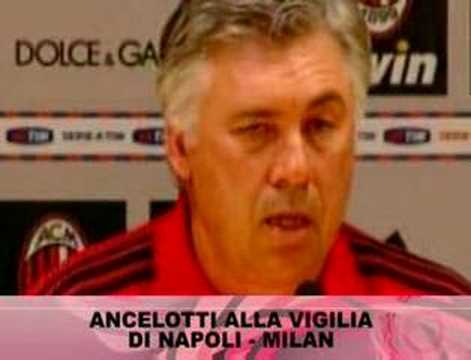 "BA PERCH MI  SIMPATICO" - Ancelotti Napoli-Milan