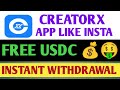 CreatorX App Airdrop Update | CreatorX App New Update | Creator X Varification | Creatorx Withdrawal