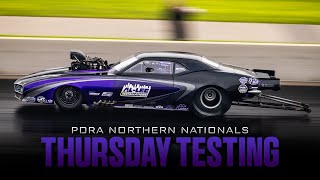 Thursday Testing Highlights - PDRA Northern Nationals!
