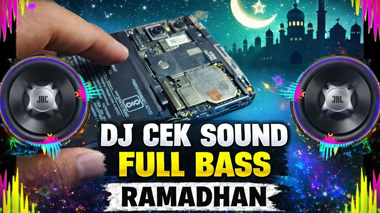 DJ FULL BASS CEK SOUND 2026 RAMADHAN KU MENANTIMU SABAN WAKTU
