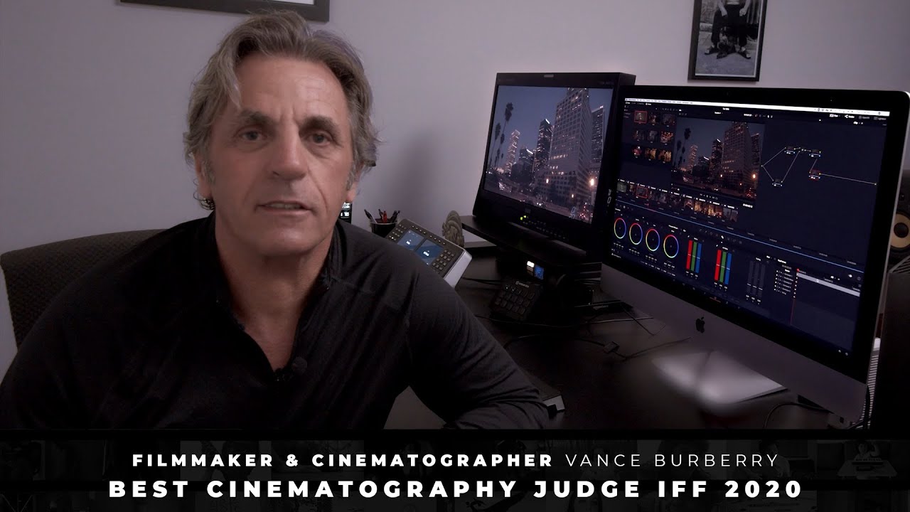 Vance Burberry - IFF Best Cinematography Judge 2020