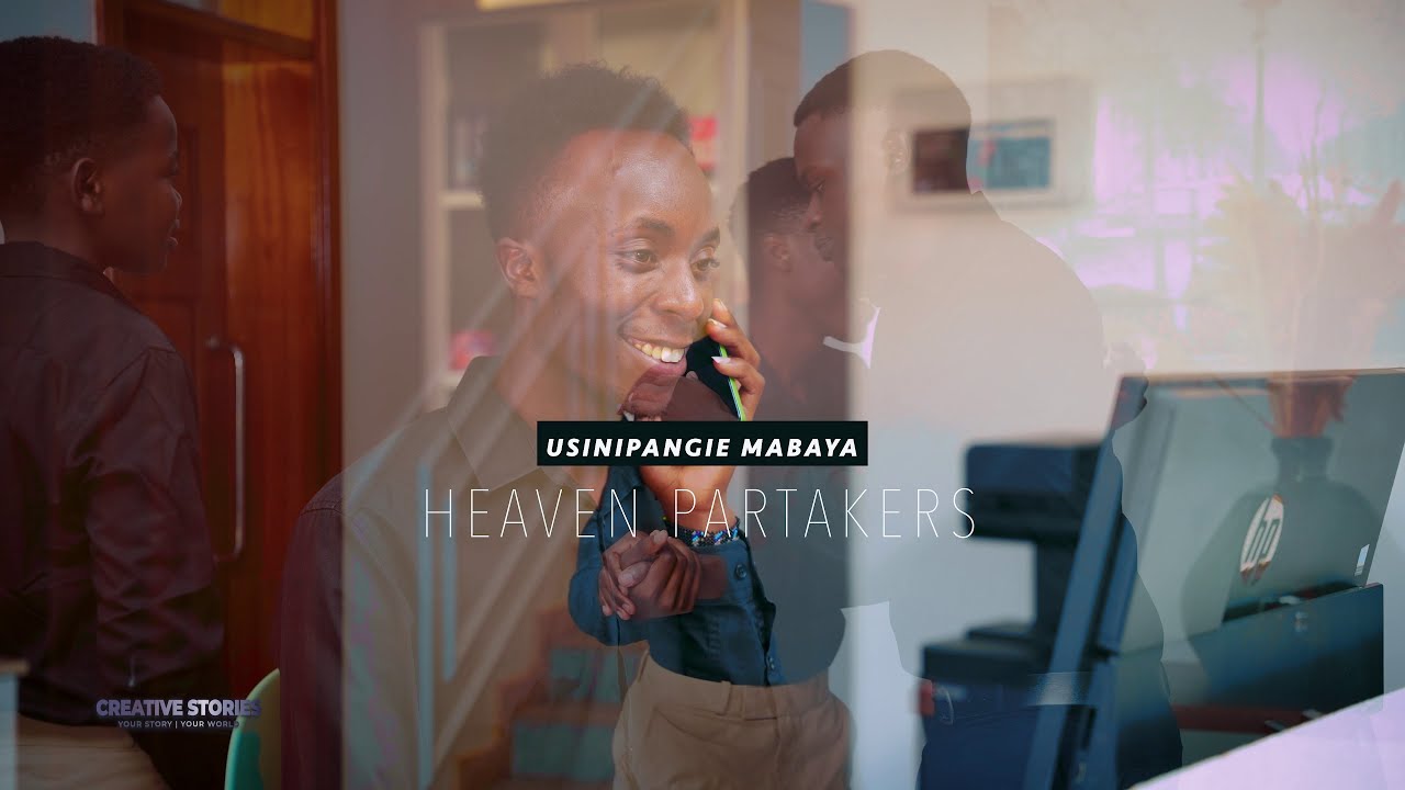USINIPANGIE MABAYA - HEAVEN PARTAKERS -CREATIVE STORIES [OFFICIAL MUSIC VIDEO 4K]