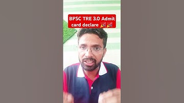 BPSC TRE 3.0 Admit card declare 🎉🎉|| PRT Junior TGT PGT|| #bpsc #bpsctre @updateclasses