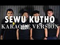 (KARAOKE) SEWU KUTHO | ROCK COVER by Sanca Records