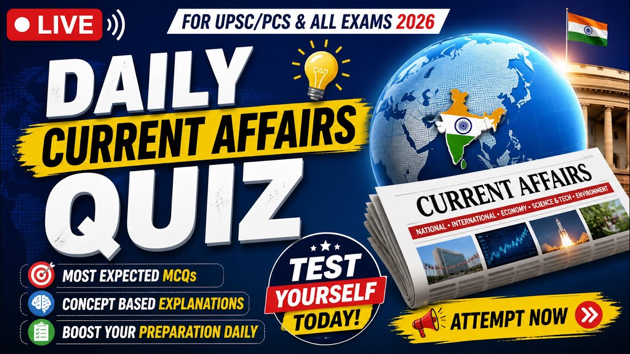 Daily Current Affairs Quiz | 9 May 2026 | Best 10 MCQs 🔥 | UPSC, SSC ...