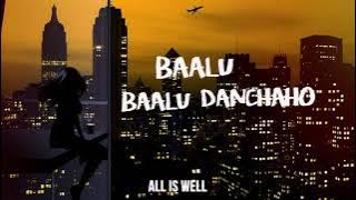 Leli - Baalu danchaho [ Lyric Video]