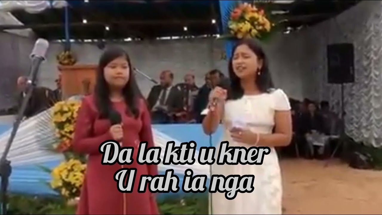 Dei u Jisu ba iarap ia nga // Khasi Gospel Song //