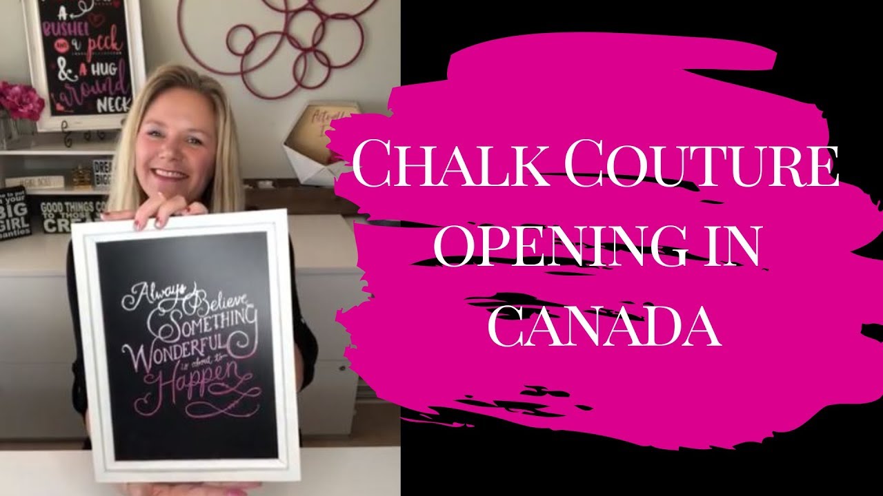 Chalk Couture Canada YouTube