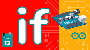 💡 IF Arduino Como Usar 【 2021 】 - Capítulo #13🔋