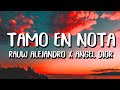 Rauw Alejandro X Angel Dior Tamo En Nota Letra Lyrics Rauw Alejandro X Angel Dior Tamo En Nota Letra Lyrics
