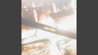 Killa Killa