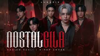 Haqiem Rusli  Nostalgila    synthpop  Kpop Boy Group Ver