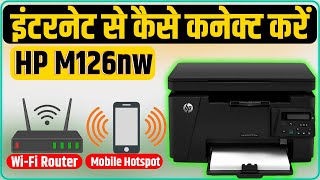 Hp Laserjet Pro MFP M126nw Wireless Configure By Wifi Router And Mobile HotsPot | Connect Internet screenshot 3