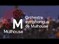 Concert de lorchestre symphonique de mulhouse