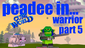 Cube World :: Warrior Gameplay Pt 5: Inconvenient Spawn :: Peadee Games Let