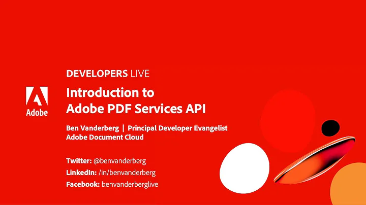 Adobe Developers Live | Introduction to Adobe PDF Services API