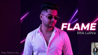 Download Lagu Flame (Official Audio) - Ritik Luthra | FLAME Album Title Track | New Punjabi Song 2026 🔥💕 MP3