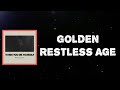 Kings Of Leon Golden Restless Age Lyrics mp3