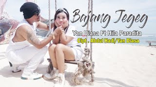 BAJANG JEGEG - YAN DIASA FT HILA PARADITA ( Video Music)