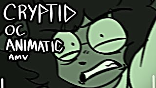 CRYPTID (OC//pmv/amv)
