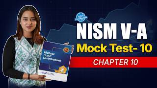 Mutual Fund Distributors Mock Test 10 | Chapter 10 | Mock Test Paper for NISM Certification | 2026