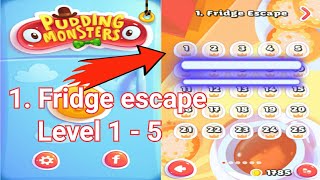 Pudding monsters || 1.fridge escape || Level 1 || Level 2 || Level 3 || Level 4 || Level 5 screenshot 2
