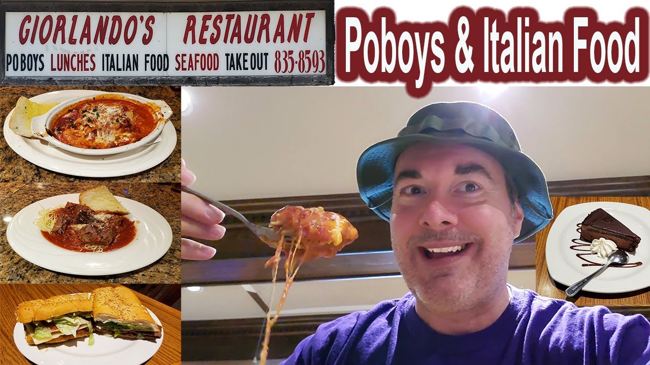 New Orleans Restaurant Review Videos: Poboys & Italian Food at Giorlando’s Restaurant