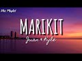 Marikit - Juan & Kyle (Lyrics)