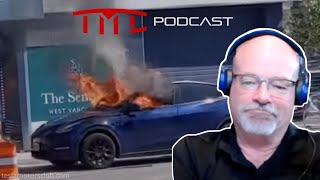 This Tesla Model Y Caught Fire. Here's Why You Shouldn't Be Worried | TMC Podcast Clip