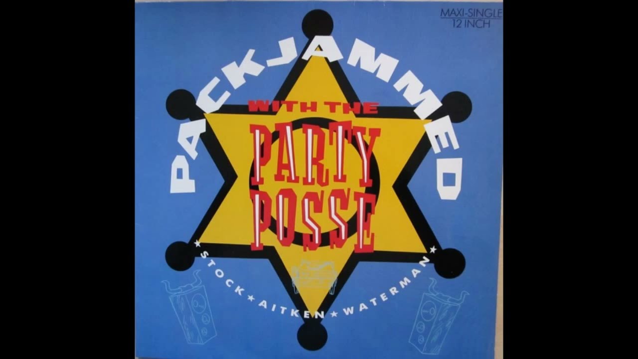 Stock, Aitken & Waterman - Packjammed (With The Party Posse) (Writ